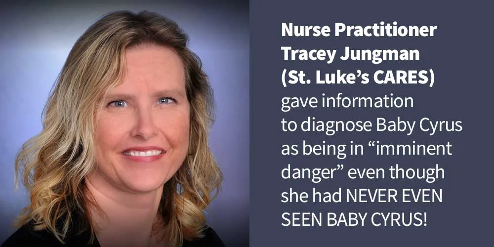 Tracy Jungman at St. Luke's Hospital had never even seen Baby Cyrus